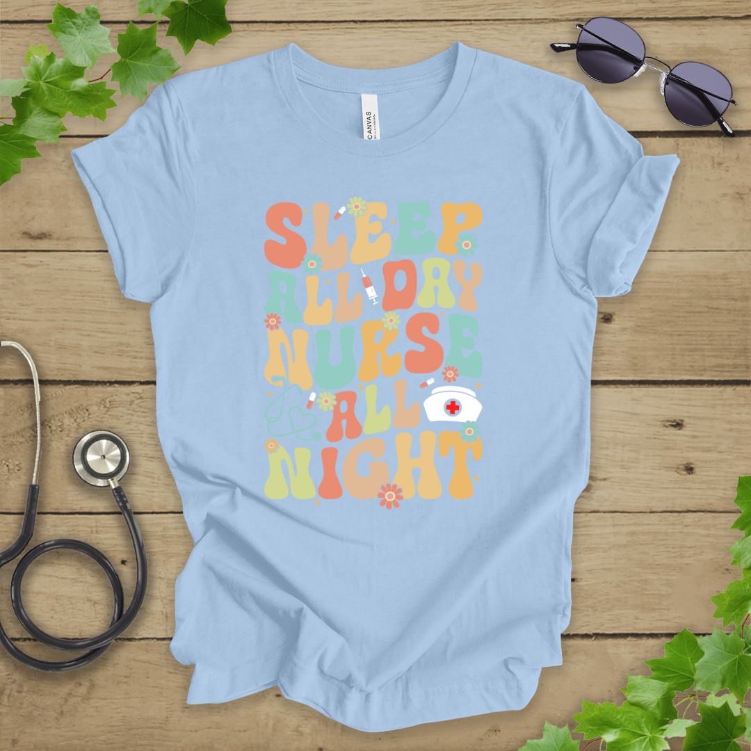 Retro Sleep All Day Nurse T-shirt