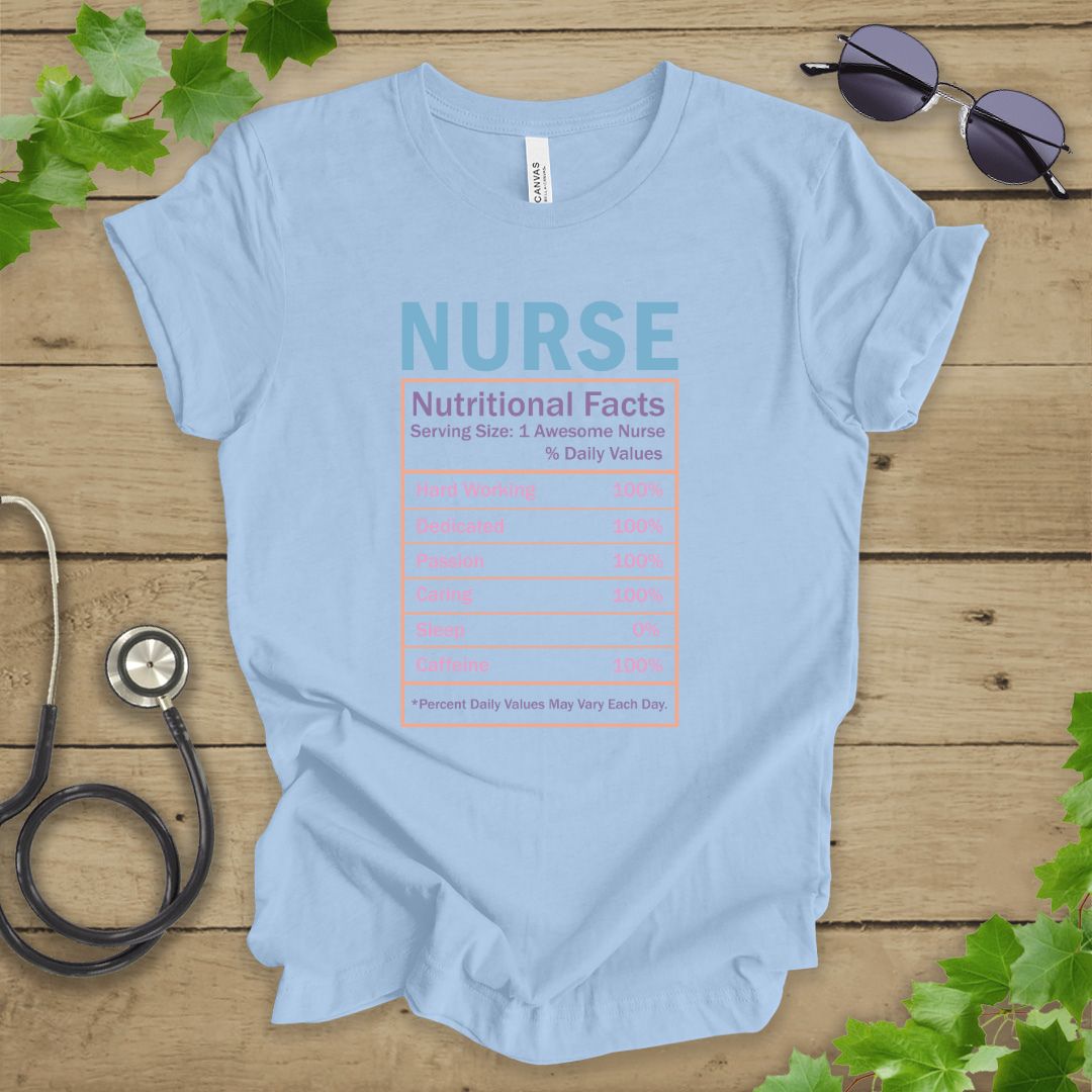 Nurse Nutrition Facts T-shirt