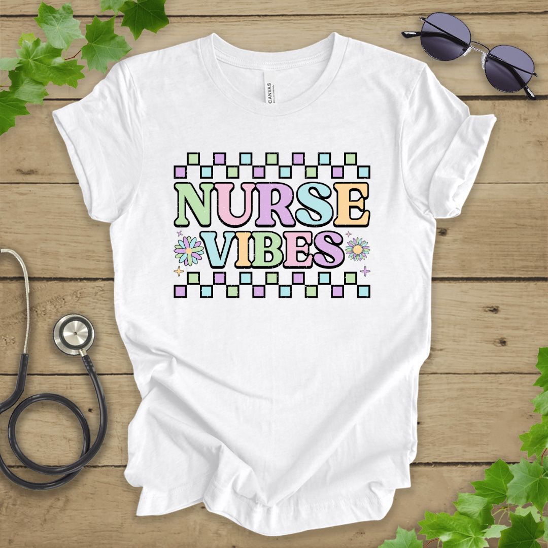 Nurse Vibes T-shirt