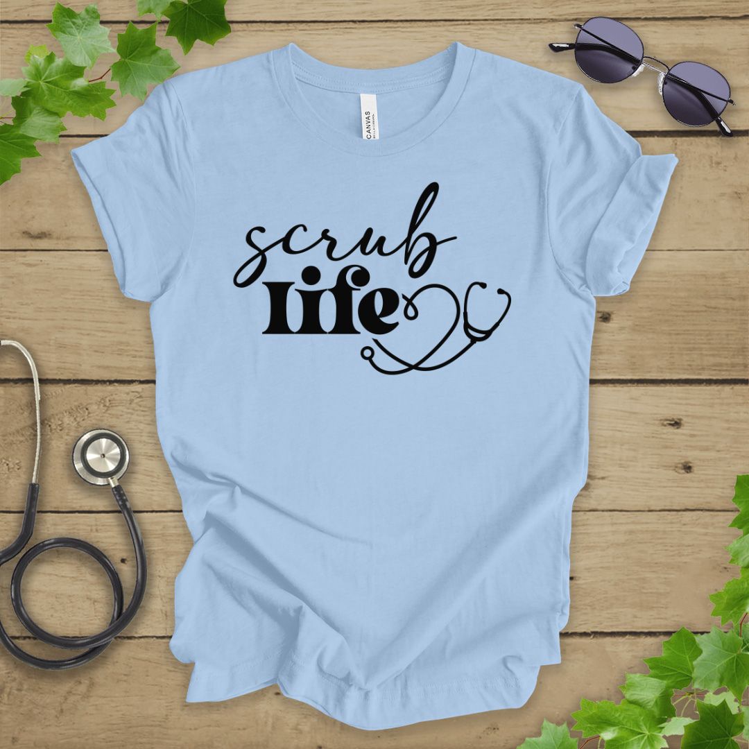 Scrub Life T-shirt