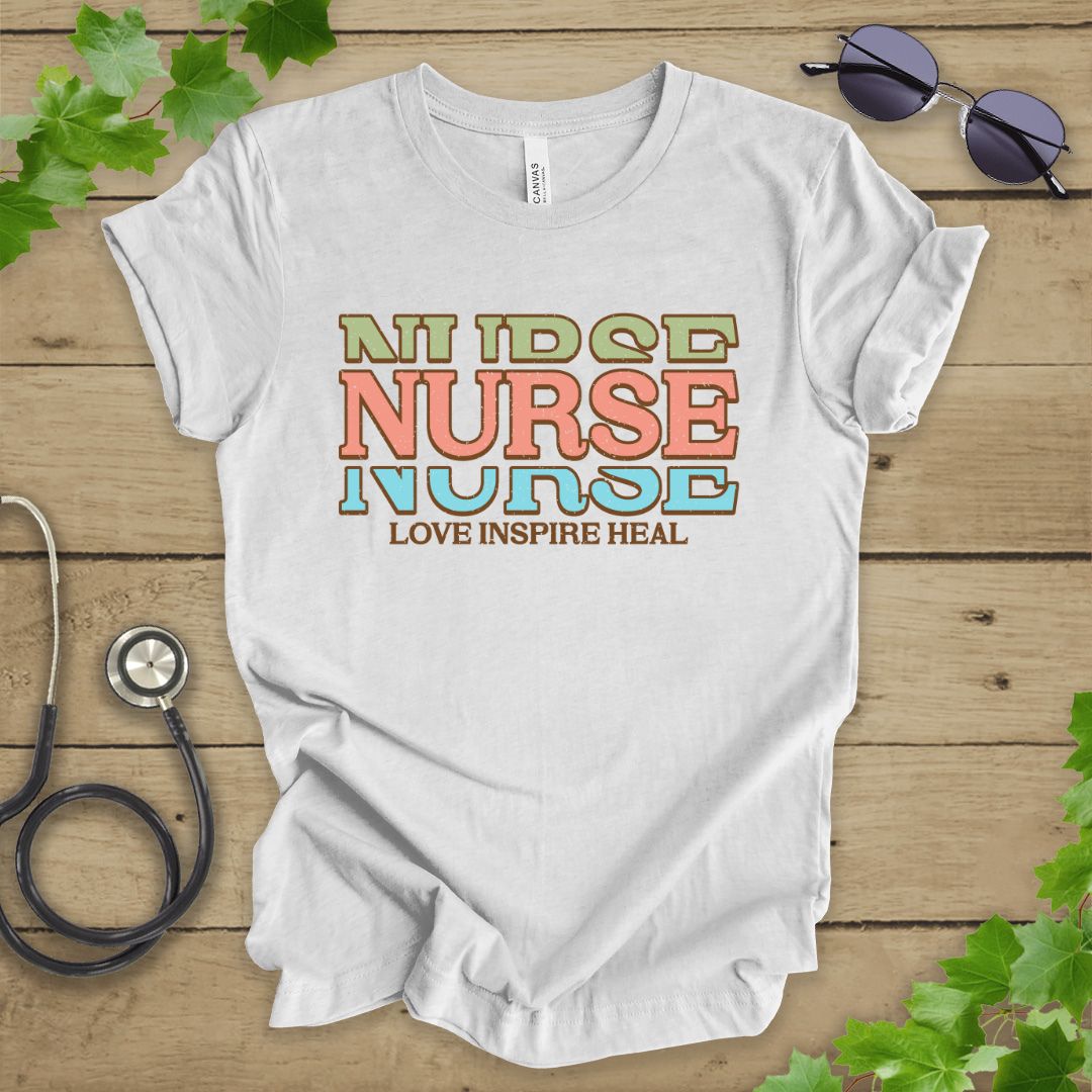 Love, Inspire, Heal Nurse T-shirt