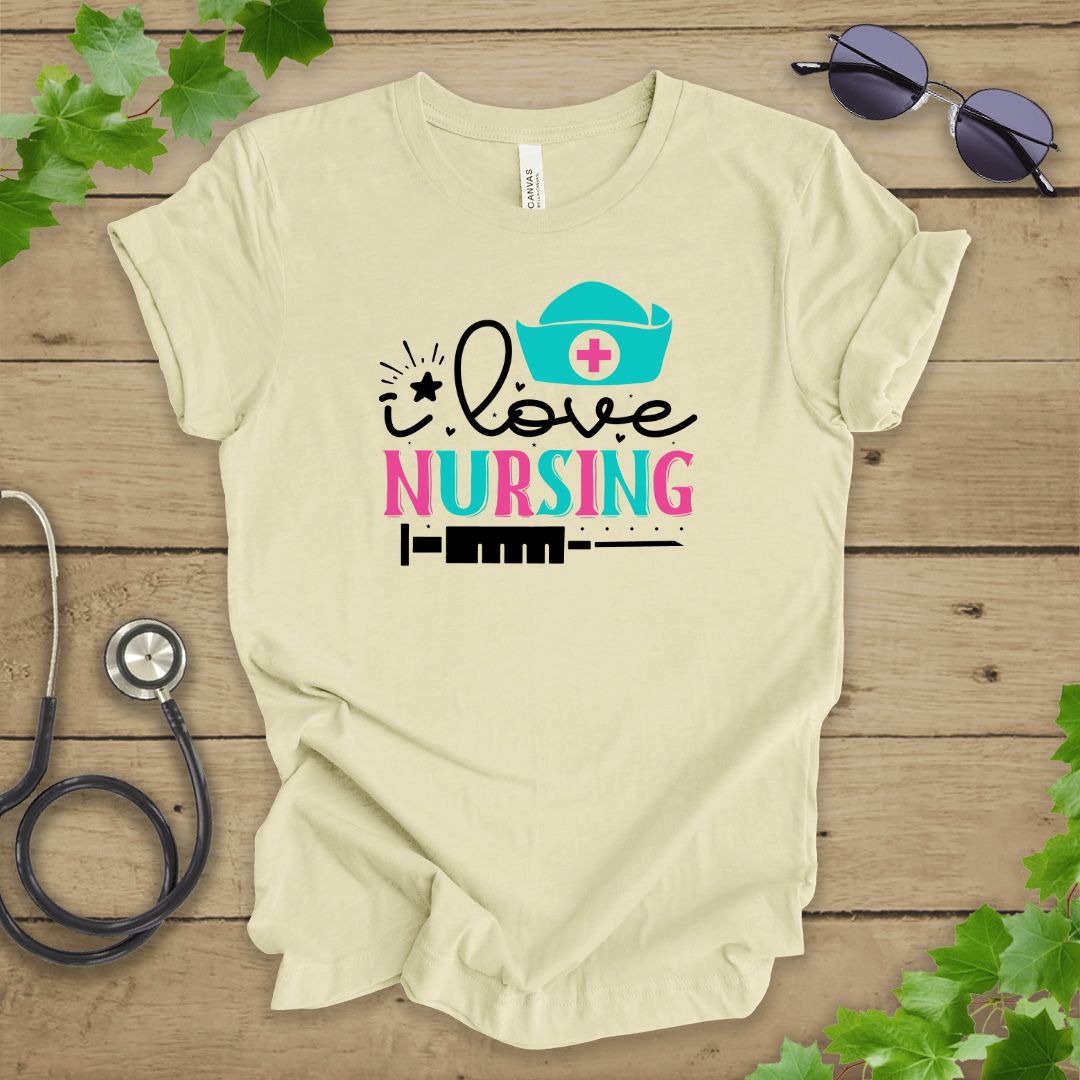 I Love Nursing T-shirt