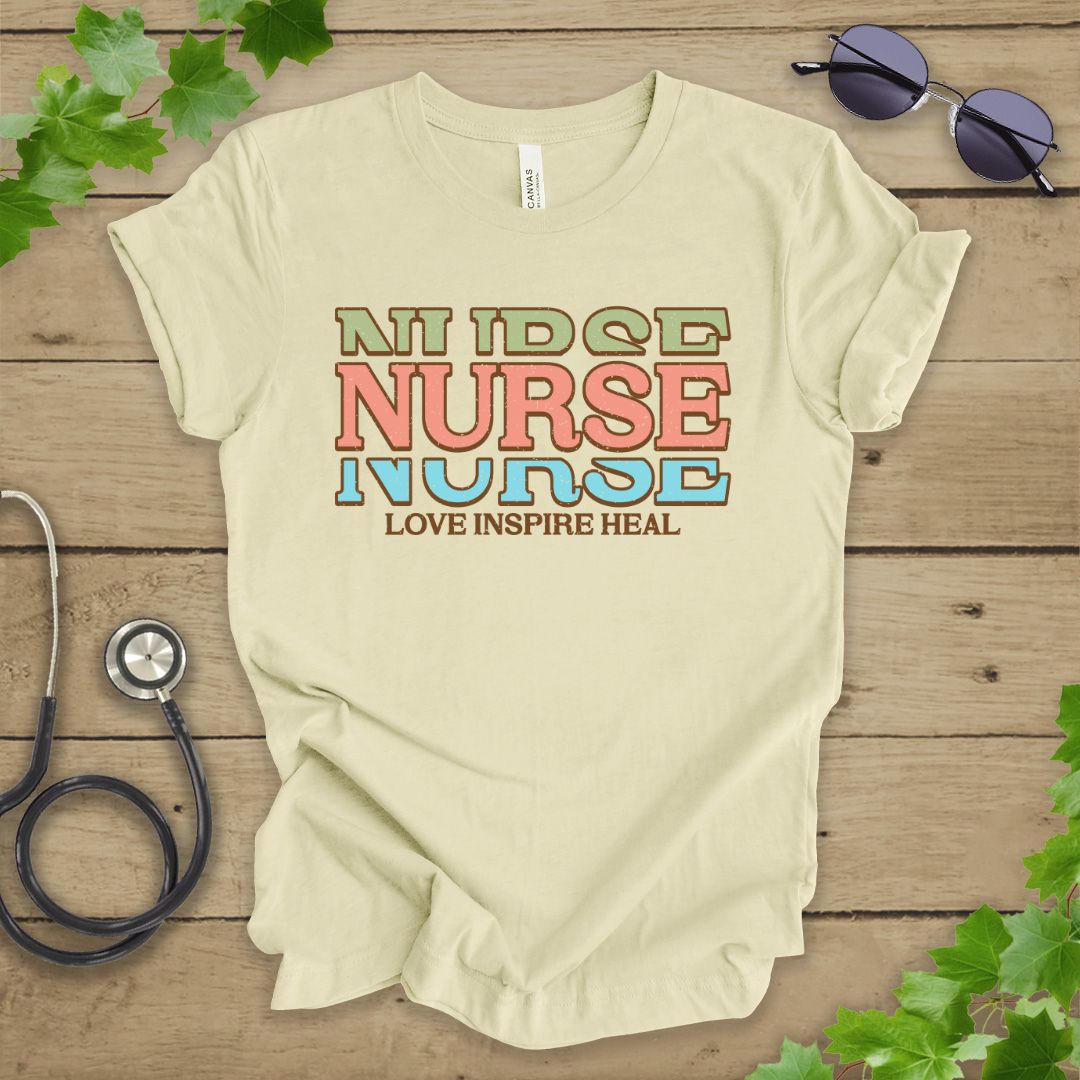 Love, Inspire, Heal Nurse T-shirt