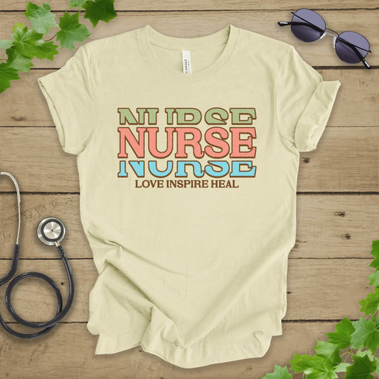 Love, Inspire, Heal Nurse T-shirt