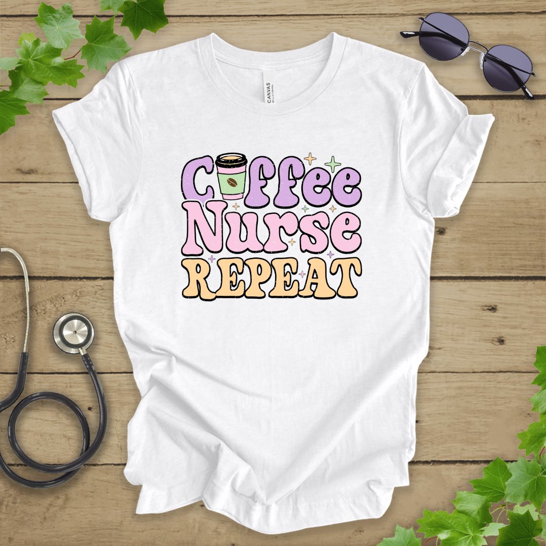 Coffee Nurse Repeat T-shirt