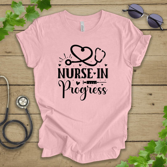 Nurse In Progress T-shirt